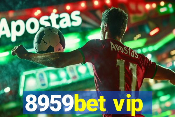 8959bet vip