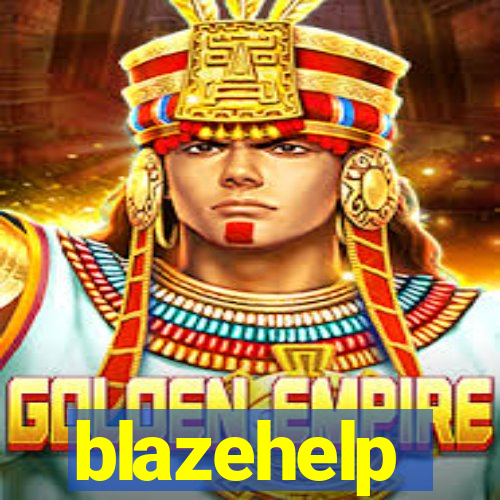 blazehelp
