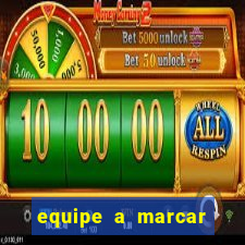 equipe a marcar primeiro 1 tempo betano