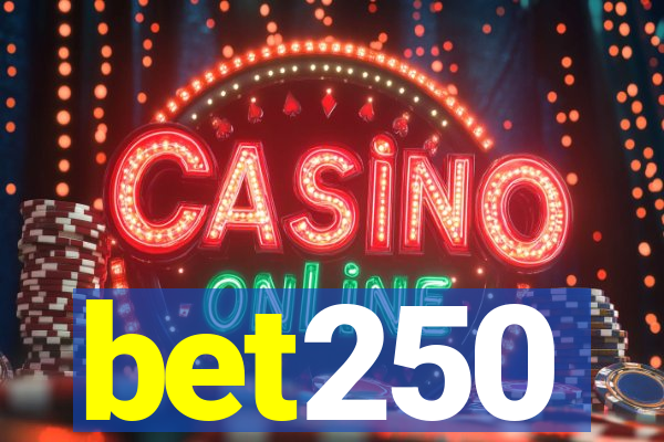 bet250
