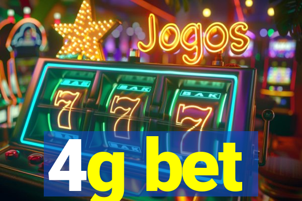 4g bet