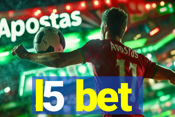 l5 bet