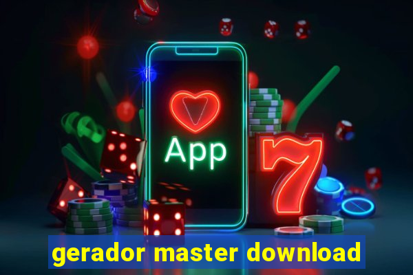 gerador master download