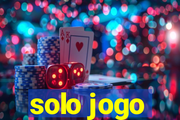 solo jogo