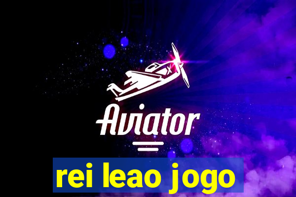 rei leao jogo