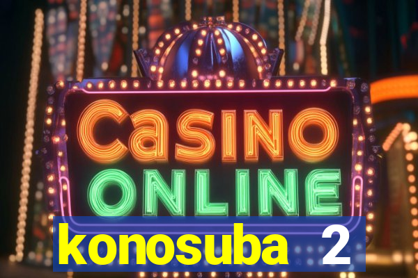 konosuba 2 temporada dublado animes online games