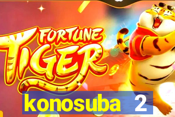 konosuba 2 temporada dublado animes online games