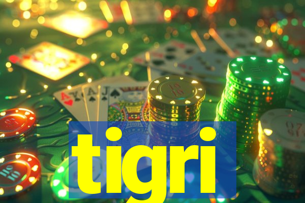 tigri