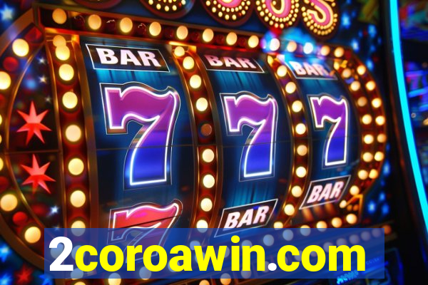 2coroawin.com