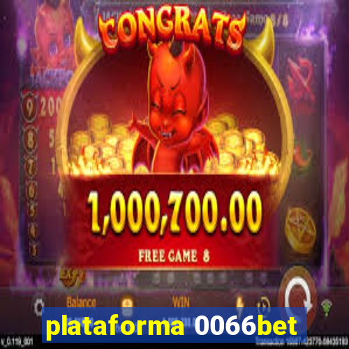 plataforma 0066bet
