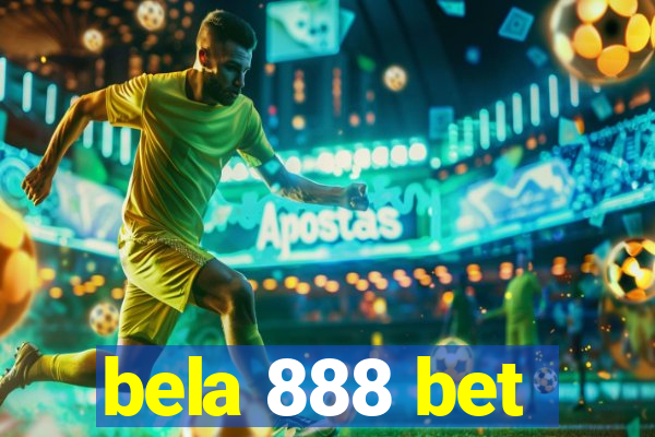 bela 888 bet