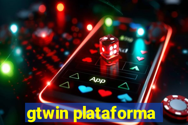 gtwin plataforma