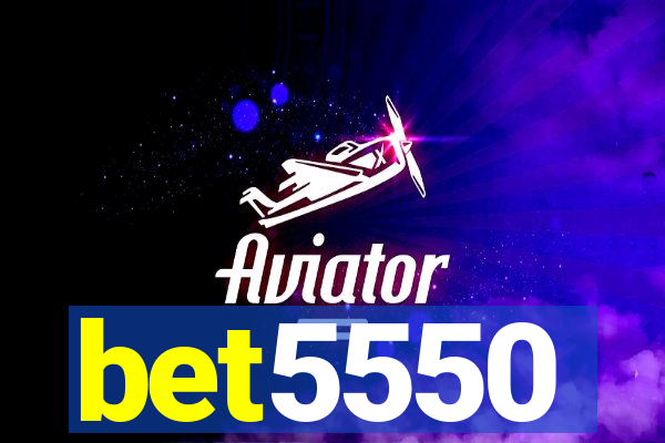 bet5550