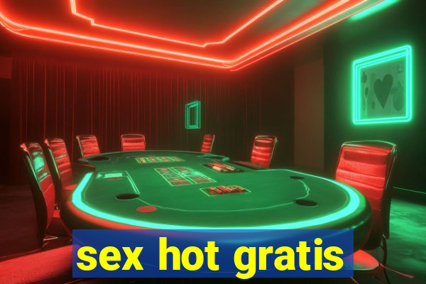 sex hot gratis