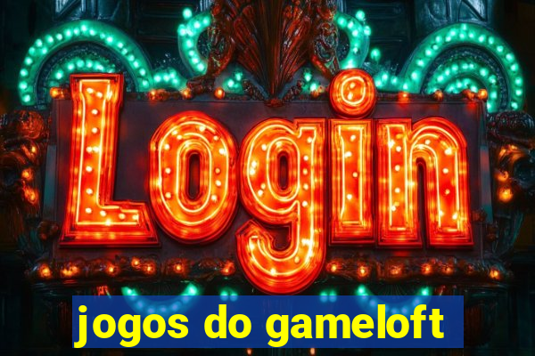 jogos do gameloft