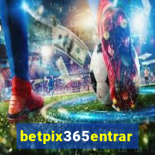 betpix365entrar