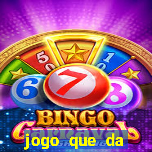 jogo que da dinheiro para se cadastrar
