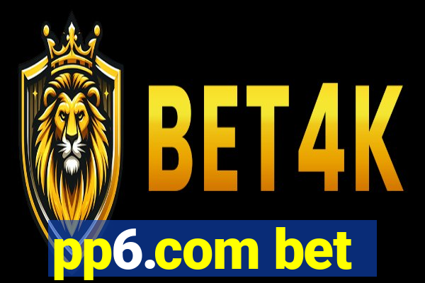 pp6.com bet