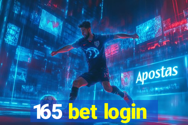 165 bet login