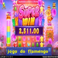 jogo do flamengo ao vivo multicanais