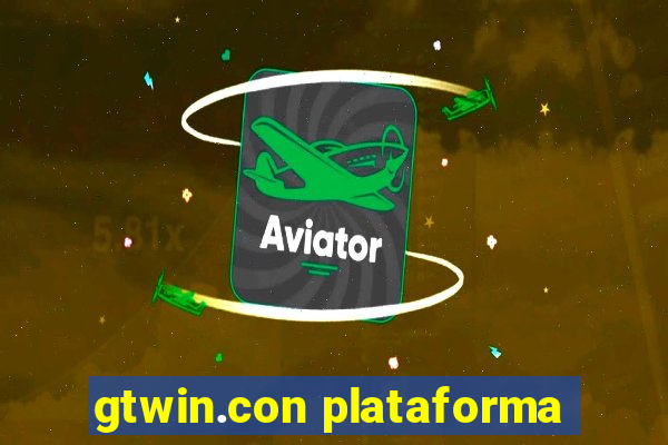 gtwin.con plataforma