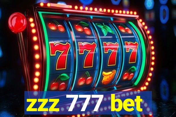 zzz 777 bet