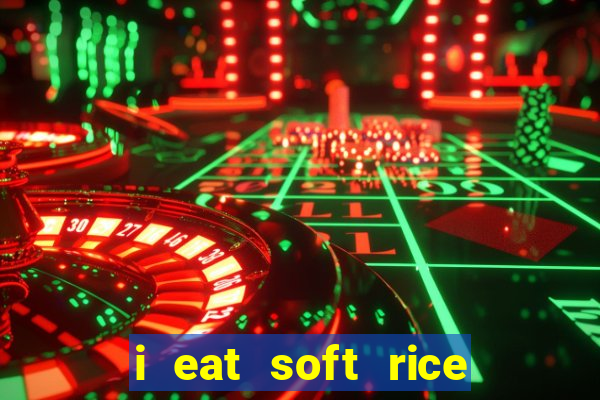 i eat soft rice in another world pt br cap 1