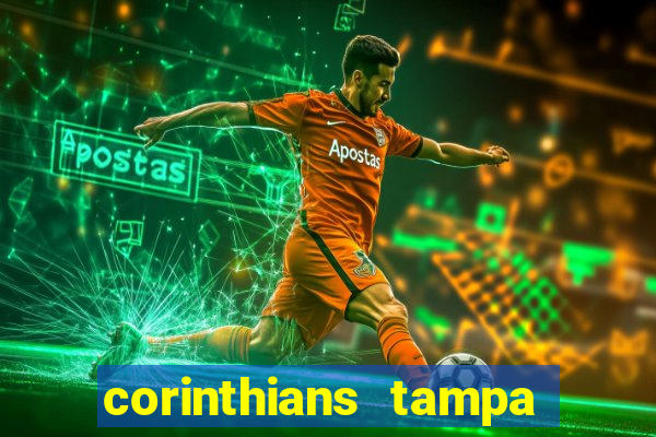 corinthians tampa da bola