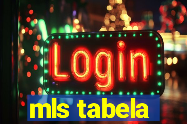 mls tabela