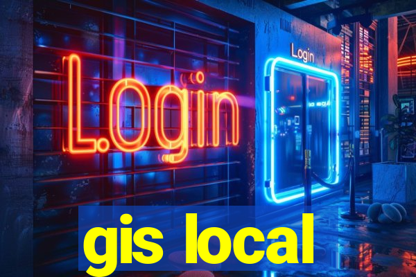 gis local