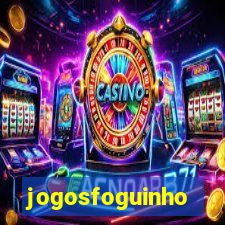 jogosfoguinho