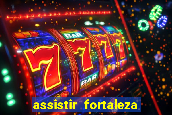 assistir fortaleza x flamengo multicanais