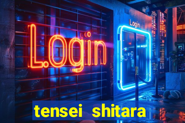 tensei shitara slime datta ken dublado crunchyroll