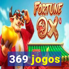 369 jogos