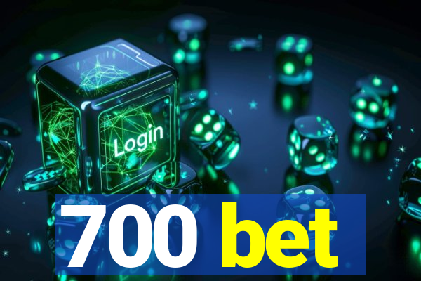 700 bet