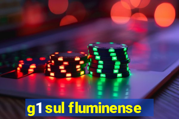 g1 sul fluminense