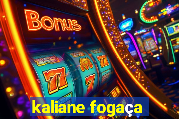 kaliane fogaça