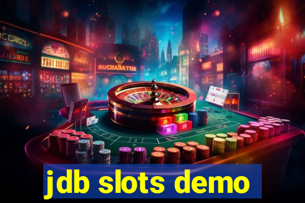 jdb slots demo