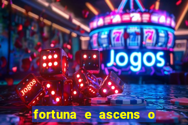 fortuna e ascens o livro pdf download