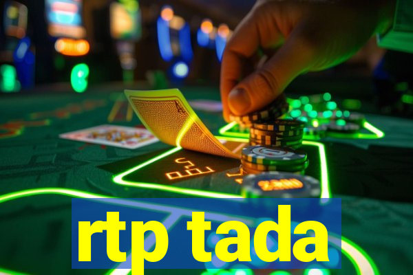 rtp tada