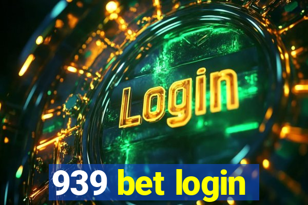 939 bet login