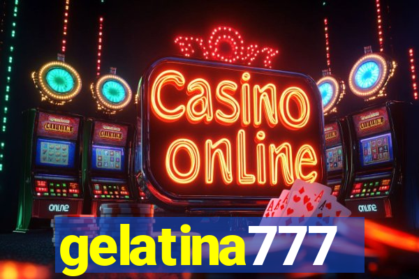 gelatina777