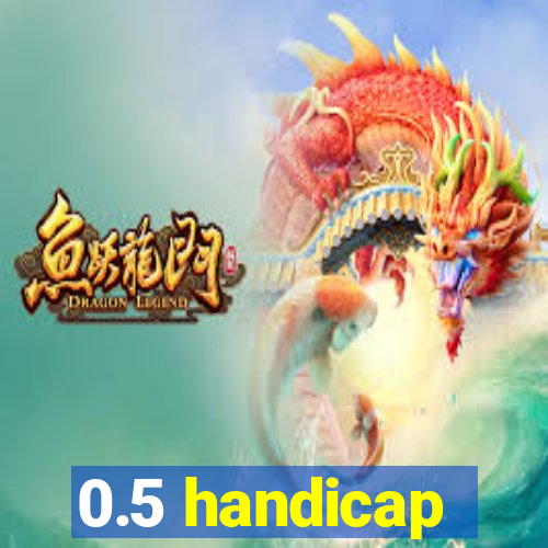 0.5 handicap