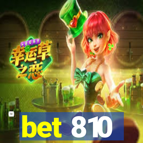 bet 810