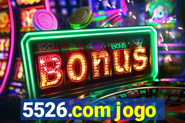 5526.com jogo