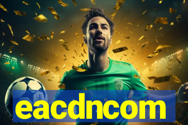 eacdncom