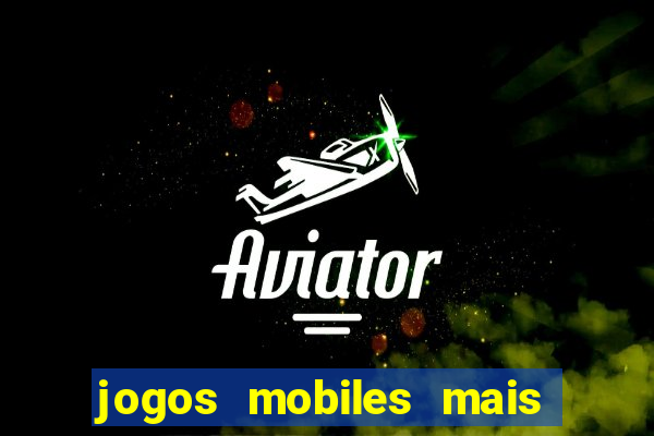 jogos mobiles mais jogados 2024