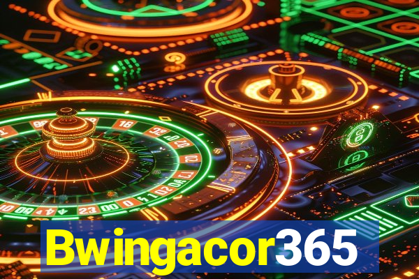 Bwingacor365