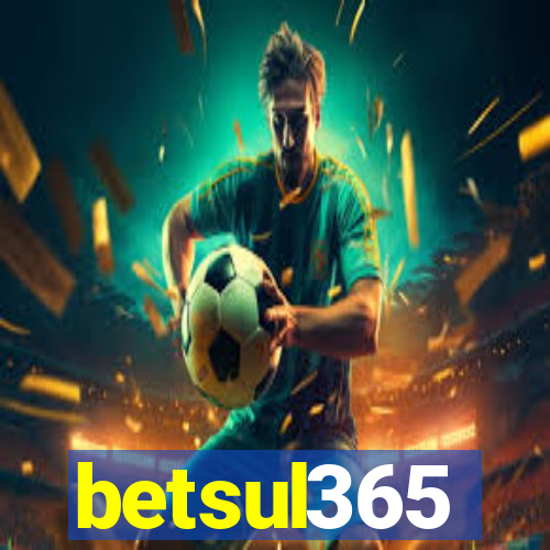 betsul365