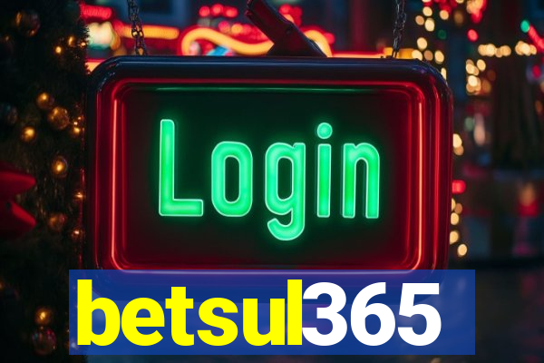betsul365